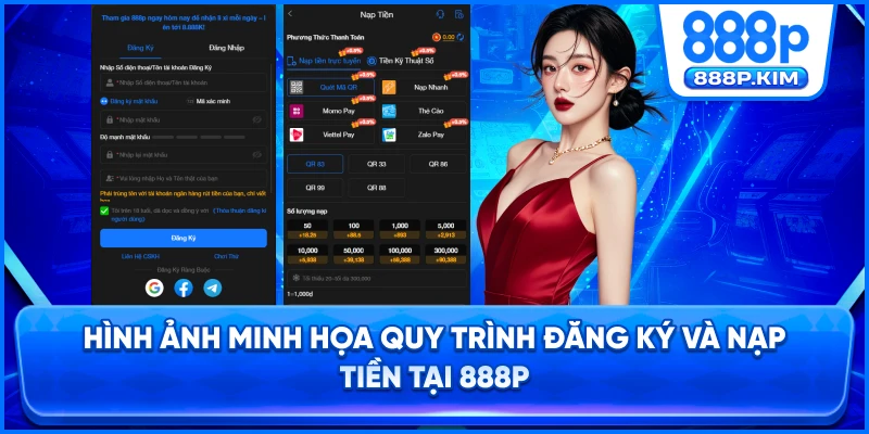 Hình ảnh minh họa quy trình đăng ký và nạp tiền tại 888P